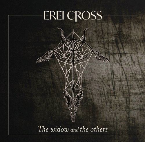 Erei Cross : The Widow and The Others